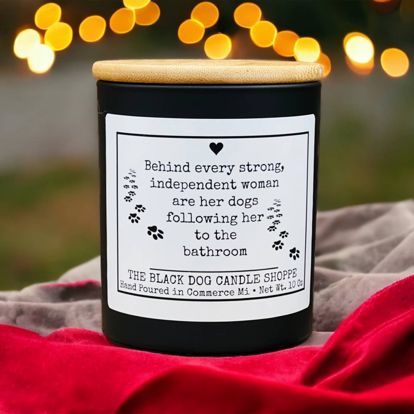 Behind Every strong Independent Woman. Funny Candle