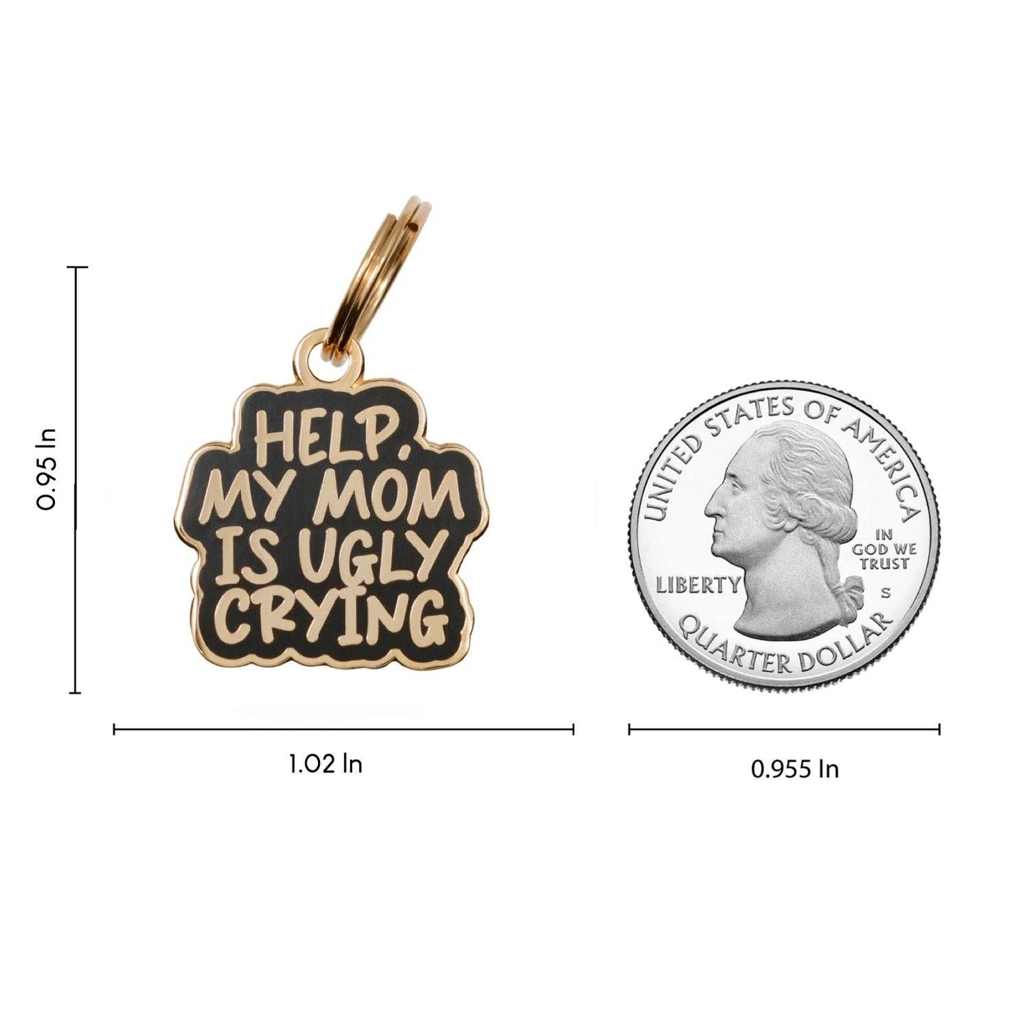 Ugly Crying Pet ID Tag -Free Engraving