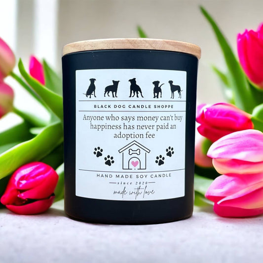 Any Who Says You Can't Buy Happiness Candle